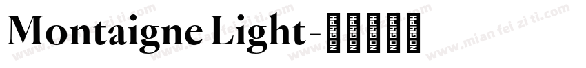 Montaigne Light字体转换